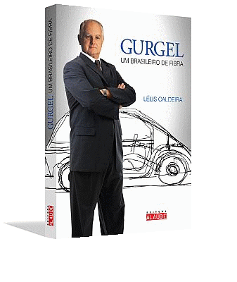 Gurgel, um brasileiro de fibra