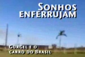 Document�rio: Sonhos enferrujam